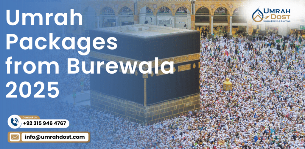 Umrah Packages from Burewala 2025