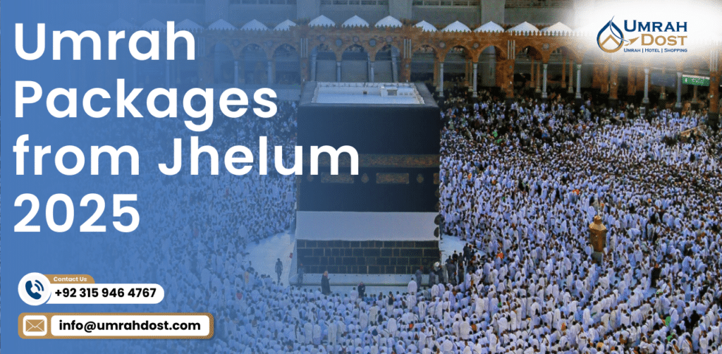 Umrah Packages from Jhelum 2025