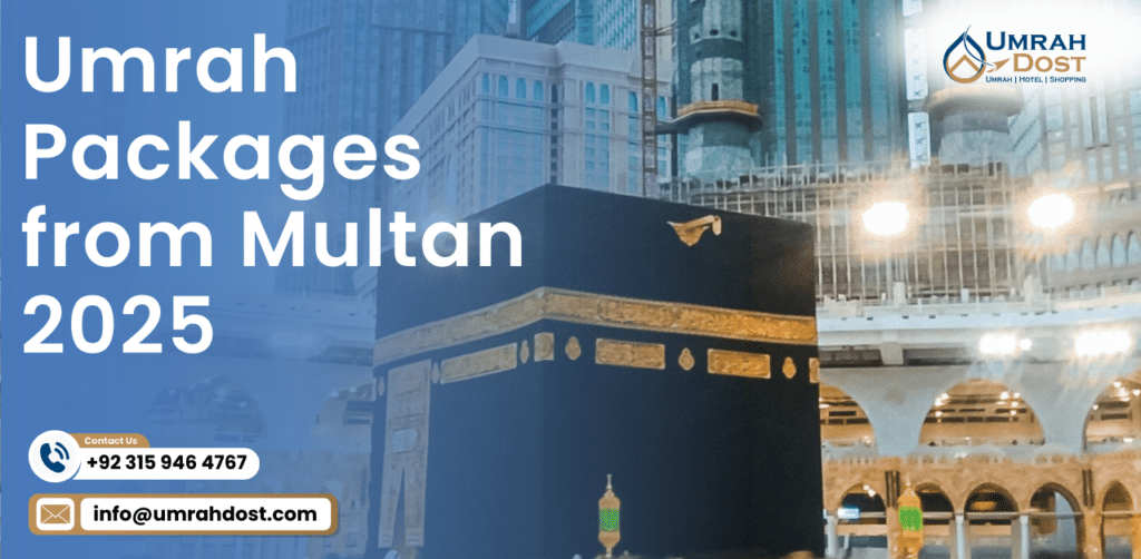 Umrah Packages from Multan 2025