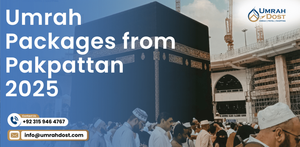 Umrah Packages from Pakpattan 2025