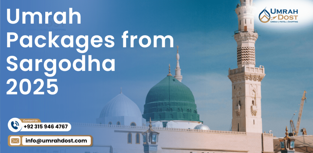Umrah Packages from Sargodha 2025