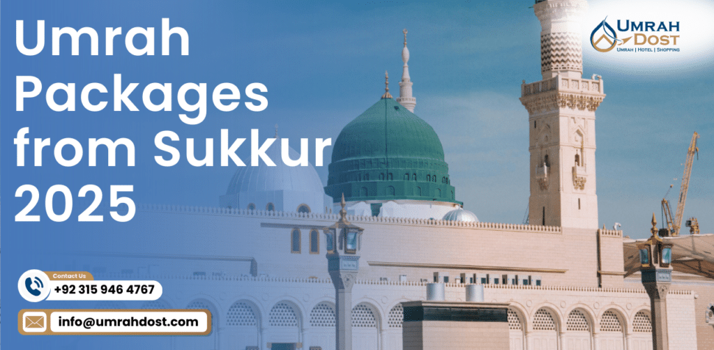 Umrah Packages from Sukkur 2025
