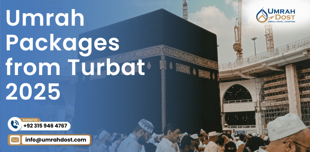 Umrah Packages from Turbat 2025