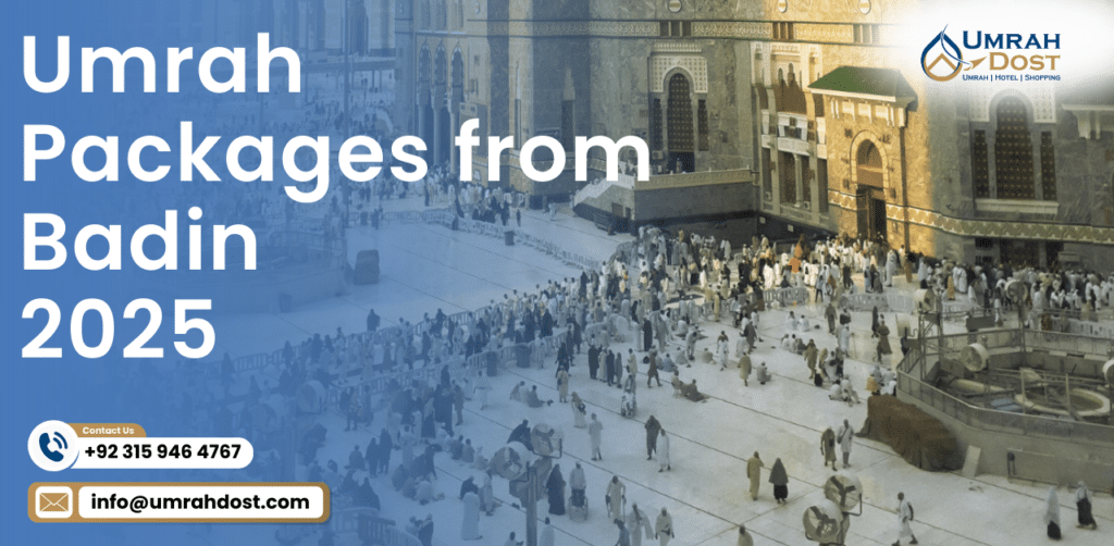 Umrah Packages from Badin 2025