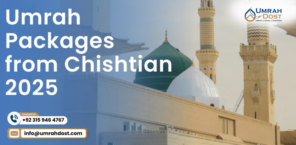 Umrah Packages from Chishtian 2025