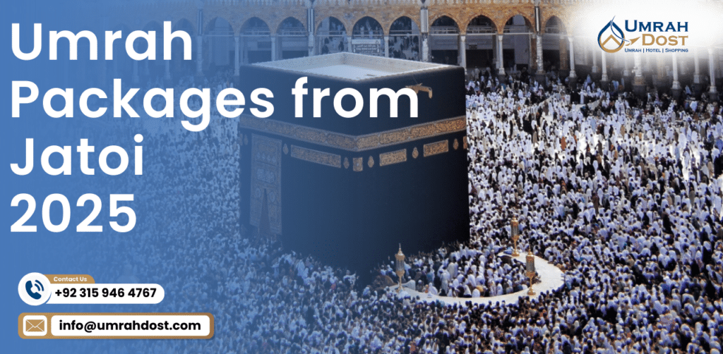 Umrah Packages from Jatoi 2025