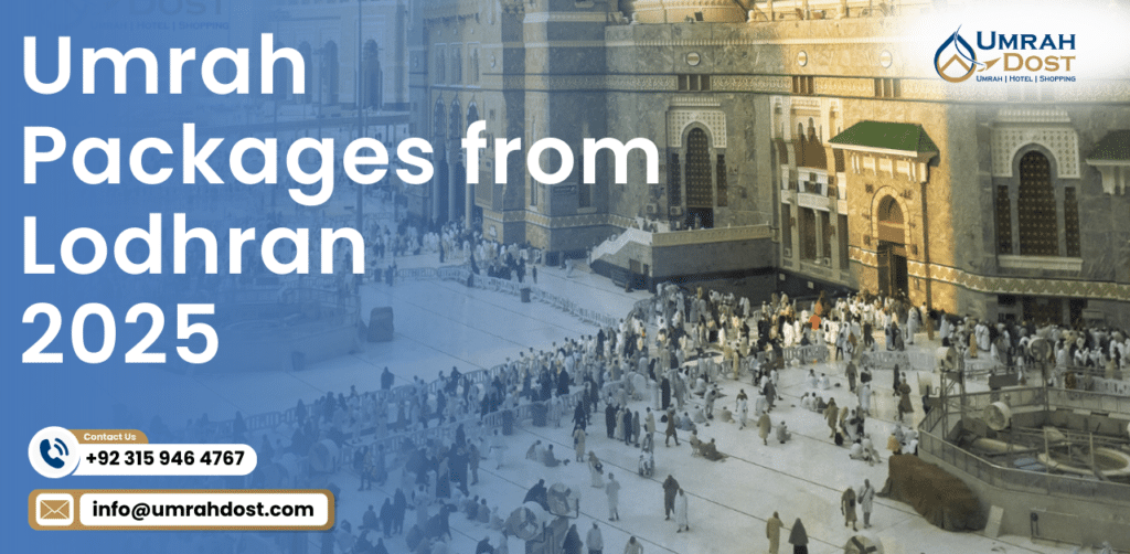 Umrah Packages from Lodhran 2025