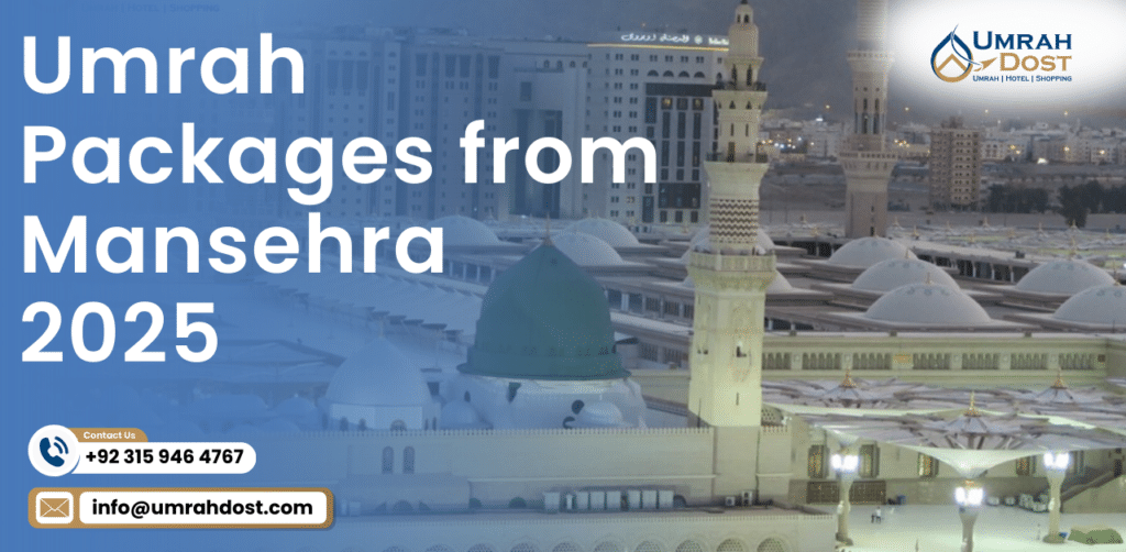 Umrah Packages from Mansehra 2025