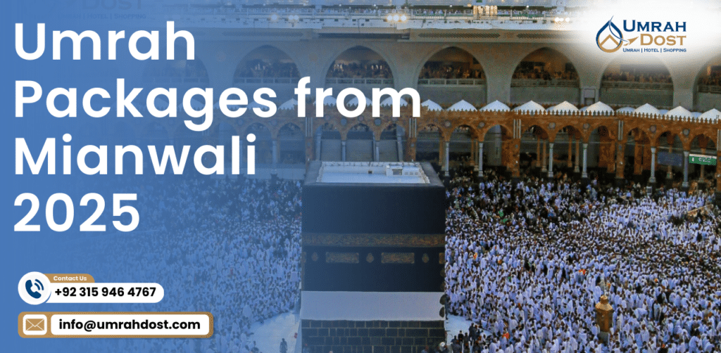 Umrah Packages from Mianwali 2025