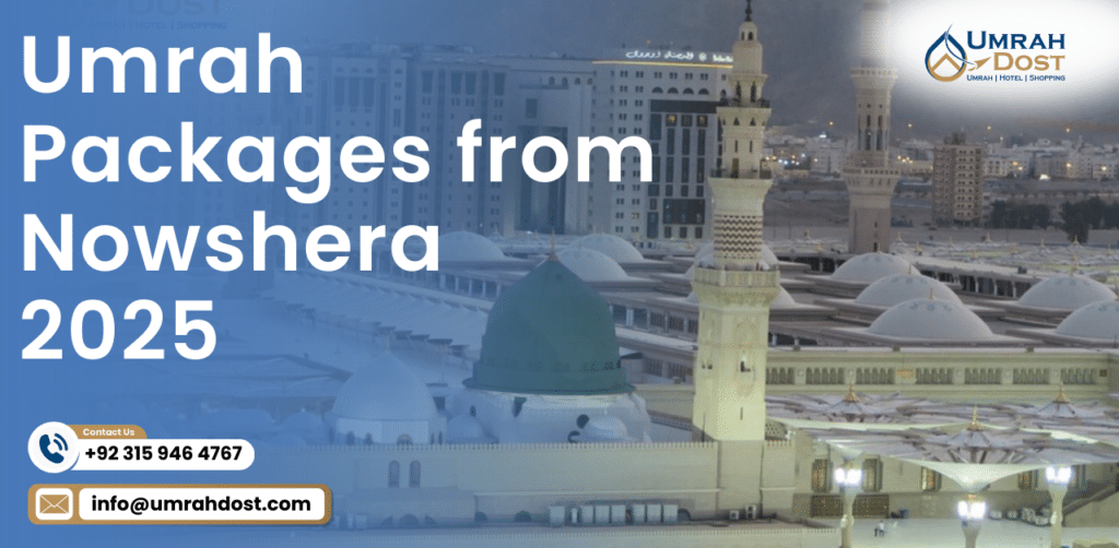 Umrah Packages from Nowshera 2025
