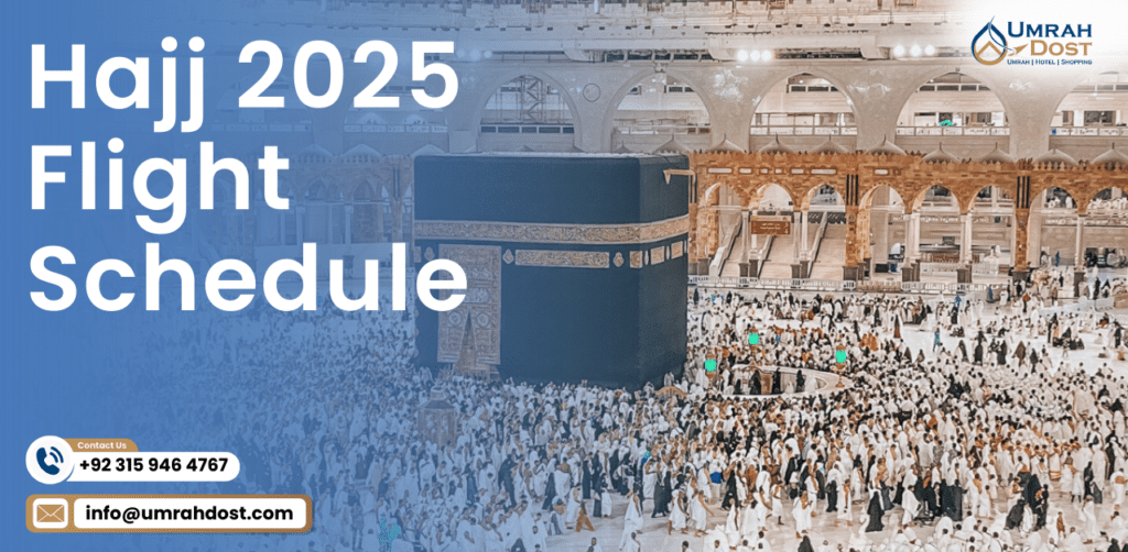 Hajj 2025 Flight Schedule